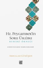 Hz. Peygamber'in Soru Üslûbu & Buhari Örneği