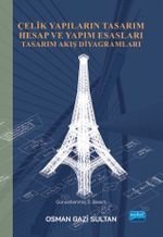 Çelik Yapıların Tasarım Hesap ve Yapım Esasları Tasarım Akış Diyagramları