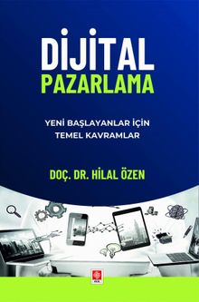 Dijital Pazarlama & Yeni Başlayanlar için Temel Kavramlar