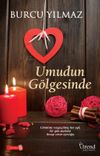 Umudun G&ouml;lgesinde