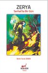 Zerya & Serhat&rsquo;ta Bir G&uuml;n