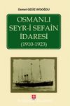 Osmanlı Seyr-i Sefain İdaresi (1910- 1923)