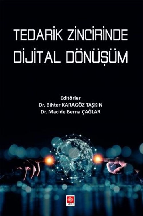 Tedarik Zincirinde Dijital Dönüşüm 