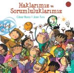 Haklarımız ve Sorumluluklarımız