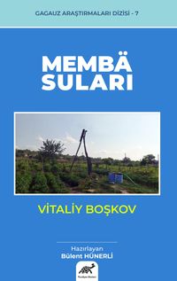 Vitaliy Boşkov - Membä Suları