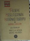 Felsefe Meselelerinin Bug&uuml;nk&uuml; Durumu (2-I-27)