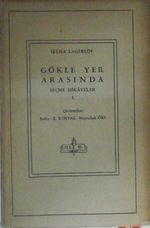 Gökle Yer Arasında / Seçme Hikayeler 1 (11-Z-156)