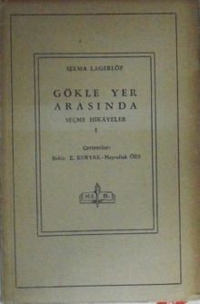 Gökle Yer Arasında / Seçme Hikayeler 1 (11-Z-156)