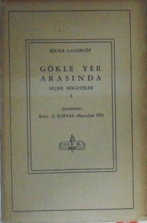Gökle Yer Arasında / Seçme Hikayeler 1 (11-Z-156)