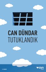Tutuklandık