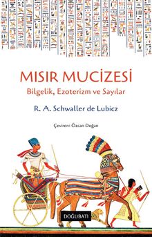 Mısır Mucizesi & Bilgelik, Ezoterizm ve Sayılar