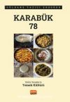 Karabük 78 & Bıldır Senelerin Yemek Kültürü