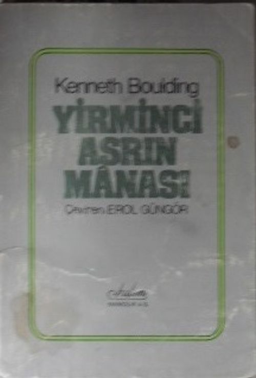 Yirminci Asrın Manası/ 11-E-32