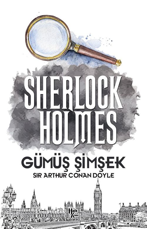 Gümüş Şimşek / Sherlock Holmes