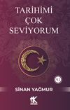 Tarihimi &Ccedil;ok Seviyorum