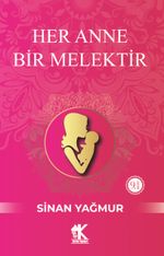Her Anne Bir Melektir