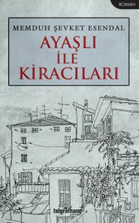Ayaşlı İle Kiracıları