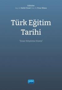 Türk Eğitim Tarihi & İnsan Yetiştirme Düzeni