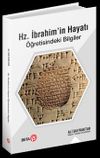 Hz. İbrahim'in Hayatı & &Ouml;ğretisindeki Bilgiler