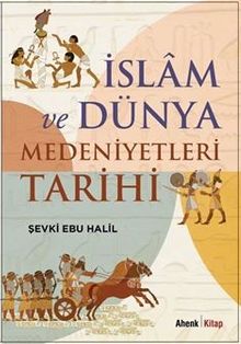İslam ve Dünya Medeniyetleri Tarihi