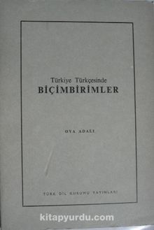 Türkiye Türkçesinde Biçimbirimler (11-E-13)