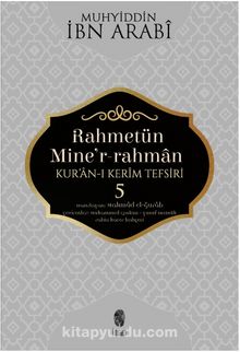 Rahmetün Miner Rahman Kur’an-ı Kerim Tefsiri 5