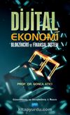 Dijital Ekonomi & Blokzinciri ve Finansal Sistem