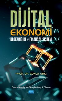 Dijital Ekonomi & Blokzinciri ve Finansal Sistem