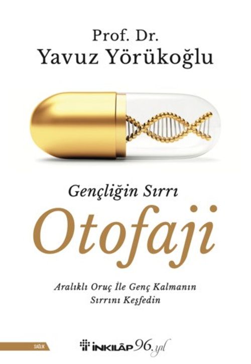 Gençliğin Sırrı Otofaji