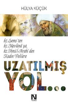 Uzatılmış Yol - Dr. Hülya Küçük