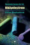 &Ouml;ğretimde Yaratıcı Bir Yol: Hikayeleştirme