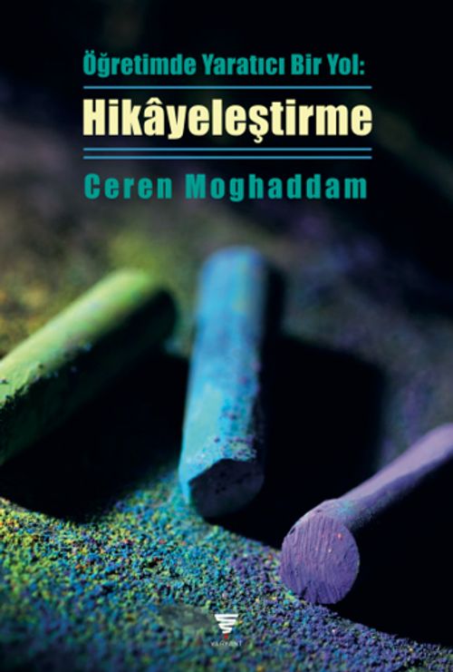 Öğretimde Yaratıcı Bir Yol: Hikayeleştirme
