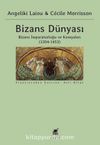 Bizans Dünyası (3. Cilt) & Bizans İmparatorluğu ve Komşuları (1204-1453)