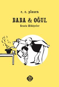 Baba - Oğul & Sessiz Hikayeler