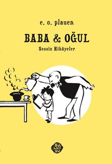 Baba - Oğul & Sessiz Hikayeler