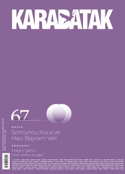 Karabatak Dergisi Sayı:67 Mart-Nisan 2023
