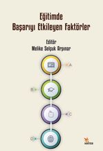 Eğitimde Başarıyı Etkileyen Faktörler