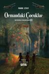 Ormandaki &Ccedil;ocuklar
