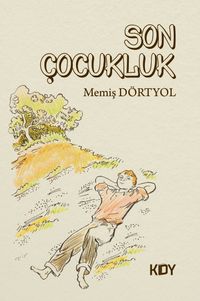 Son Çocukluk