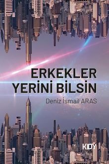 Erkekler Yerini Bilsin
