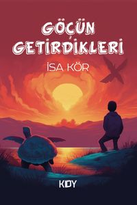 Göçün Getirdikleri