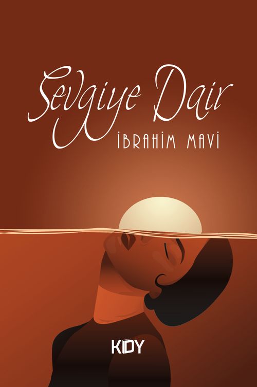 Sevgiye Dair