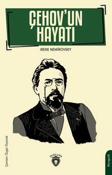Çehov'un Hayatı