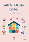 Aile İ&ccedil;i Etkinlik Rehberi 1