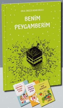 Okul Öncesi Adab Okulu Benim Peygamberim