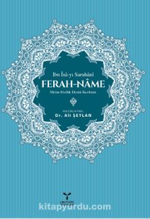 Ferah-Name & Metin-Sözlük Dizini-İnceleme - İbn İsa Sarunahi