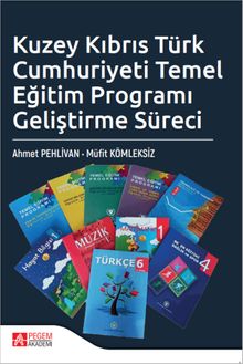 Kuzey Kıbrıs Türk Cumhuriyeti Temel Eğitim Programı Geliştirme Süreci