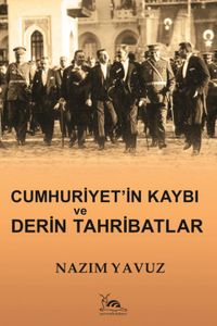 Cumhuriyet'in Kaybı ve Derin Tahribatlar