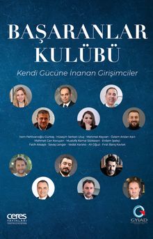 Başaranlar Kulübü & Kendi Gücüne İnanan Girişimciler