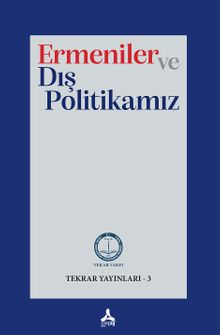 Ermeniler ve Dış Politikamız